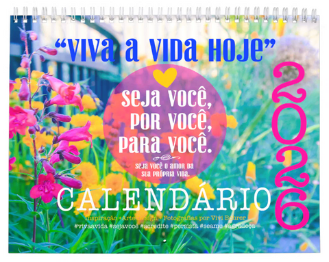 Viva a Vida Hoje .: Calendário exclusivo com mensagens positivas (2026)