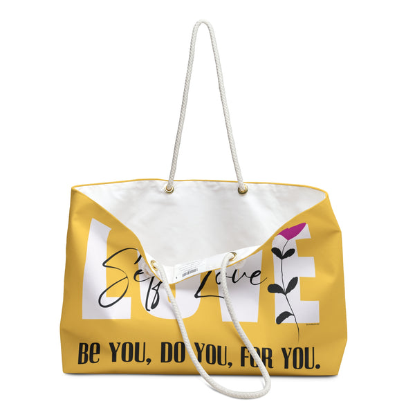 Self Love :: Be you, Do You, For You. :: Weekender Tote