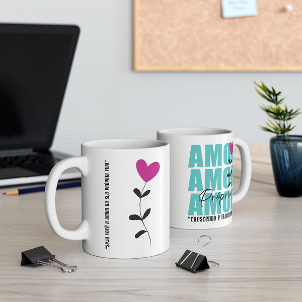 ♡Amor Próprio :: Coffee or Tea Mug  :: (11oz, 15oz)