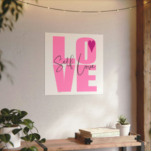 ♡ Self-LOVE .: Textured Watercolor Matte Posters