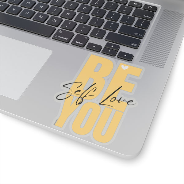♡ BE YOU .: Self LOVE .: Kiss-Cut Stickers