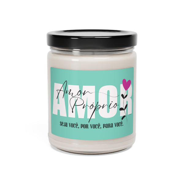 Amor Próprio ♡ Inspirational :: 100% natural Soy Candle, 9oz  :: Eco Friendly