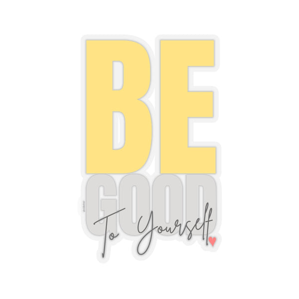 ♡ BE Good to Yourself .: Kiss-Cut Stickers