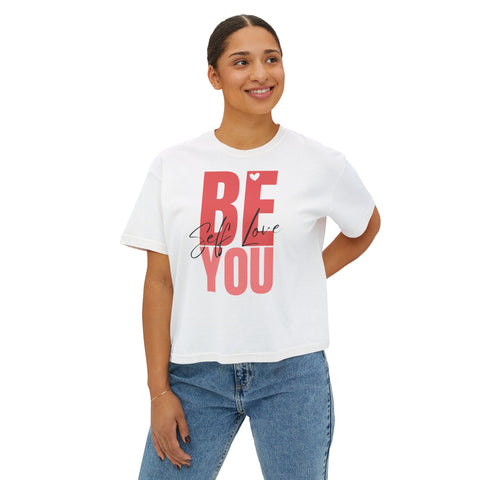 BE YOU .: Women's Boxy Tee