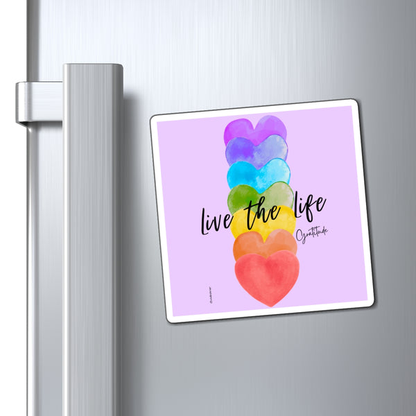 ♡ Live the Life .: Gratitude :: Positive Energy Magnet 4"x4"