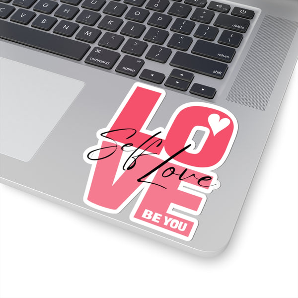♡ Self LOVE .: BE YOU .: Kiss-Cut Stickers