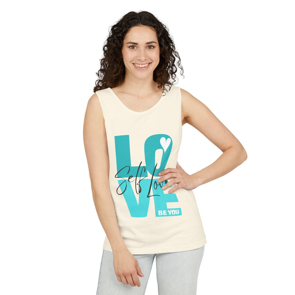Self LOVE .: BE YOU .: Garment-Dyed Tank Top