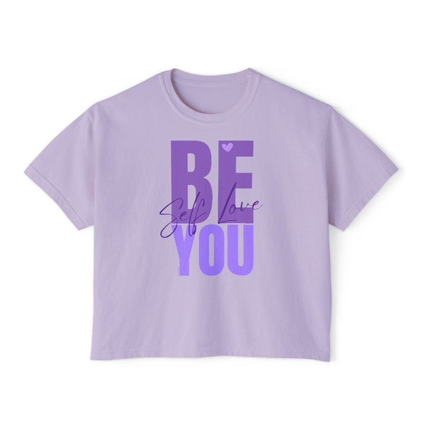 BE YOU .: Women's Boxy Tee