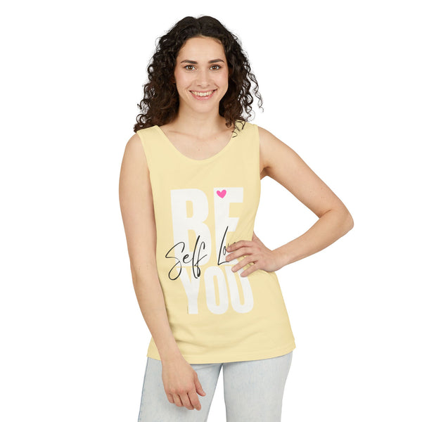 BE YOU .: Self LOVE .: Garment-Dyed Tank Top