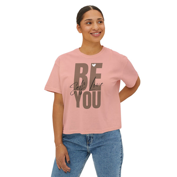 BE YOU .: Women's Boxy Tee