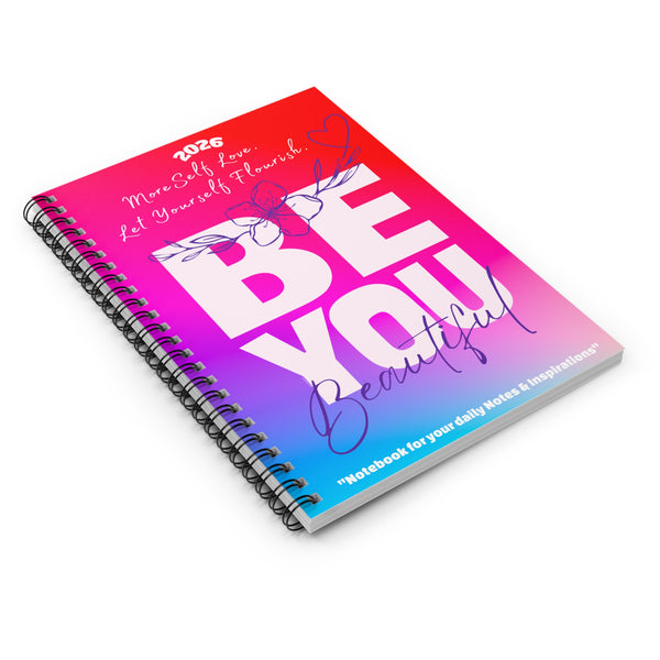 ♡ BE YOU .: 2026 NOTES & INSPIRATIONS .: Classic Spiral Notebook :: 118 Ruled Line
