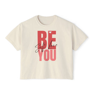 BE YOU .: Women's Boxy Tee