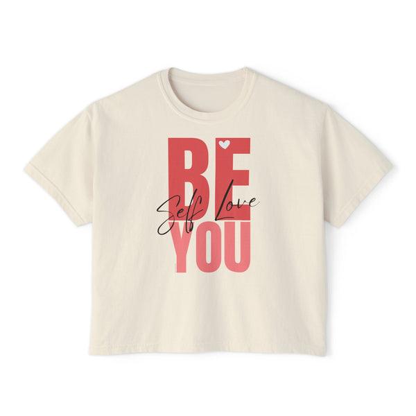 BE YOU .: Women's Boxy Tee
