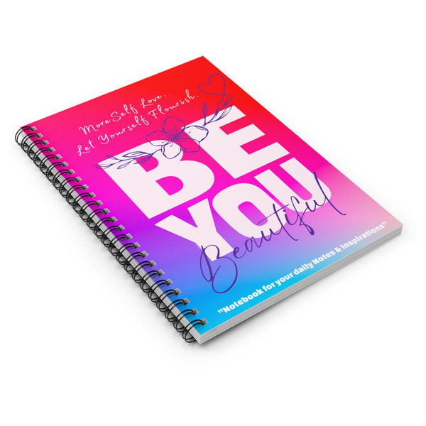 ♡ BE YOU .: NOTES & INSPIRATIONS .: Spiral Notebook :: 118 Ruled Line