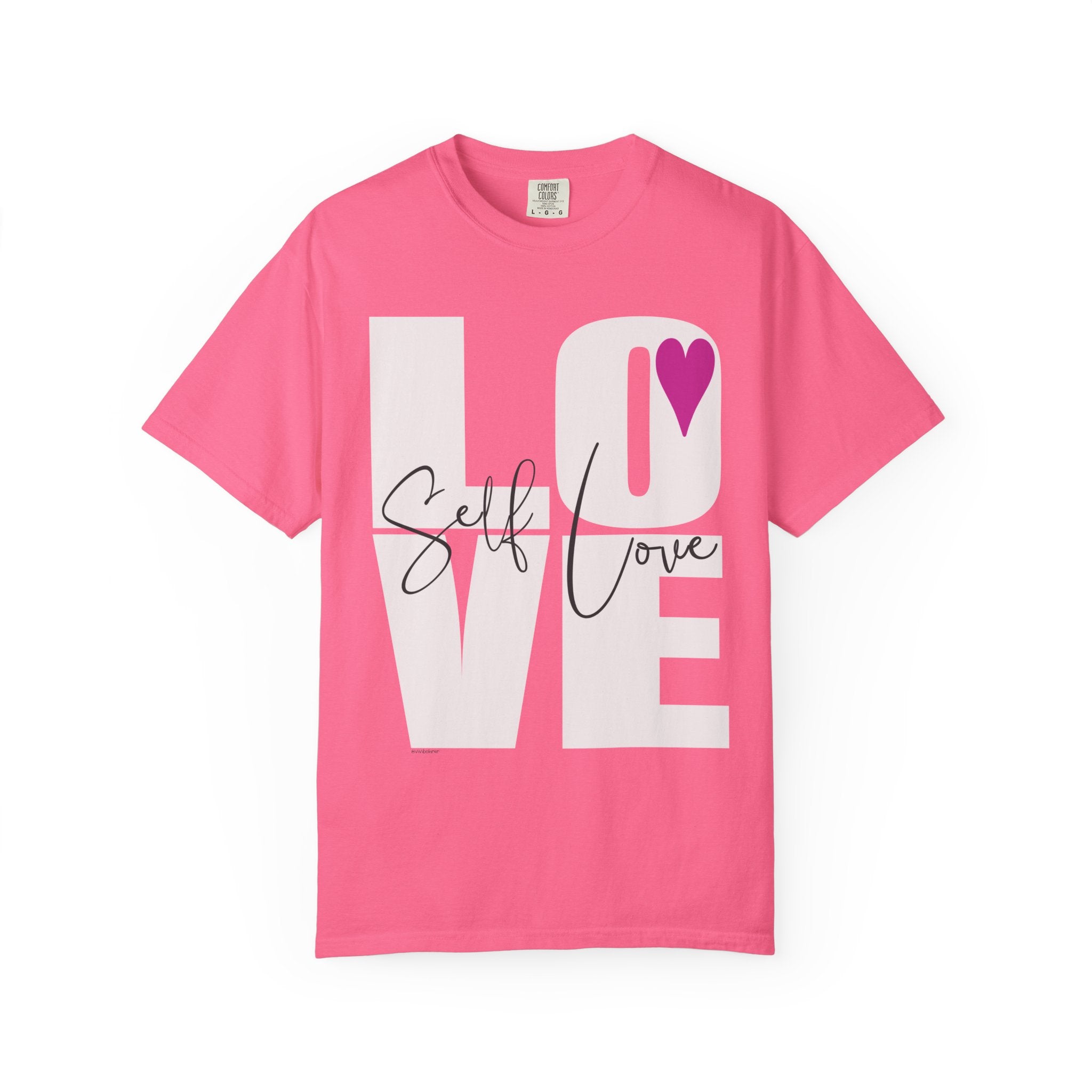♡ Self-LOVE .: Garment Dyed 100% Cotton T-Shirts (Relaxed fit)