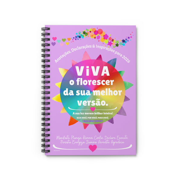 Viva o Florescer da sua Melhor Versão ♡ Spiral Notebook with Inspirational Design :: 118 Ruled Line