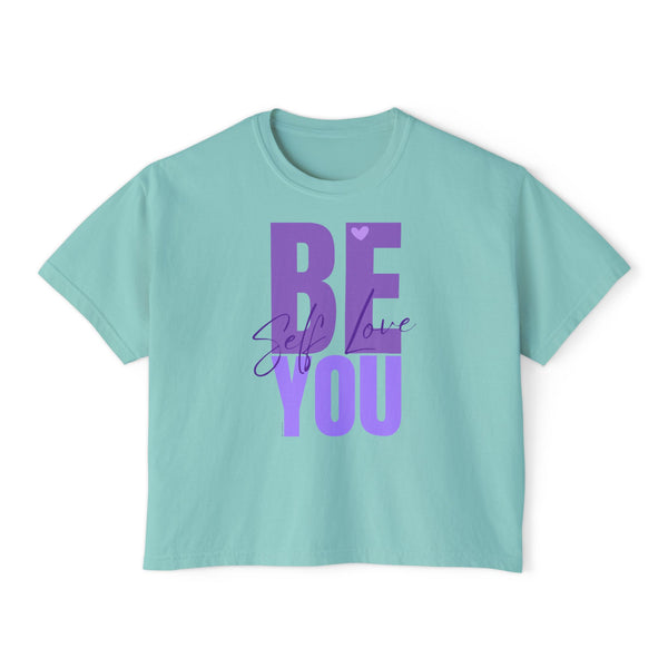 BE YOU .: Women's Boxy Tee