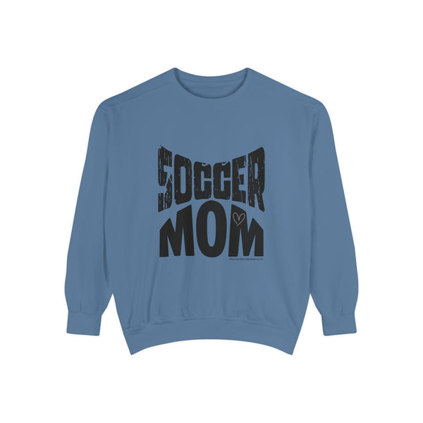 Soccer MOM .: Garment-Dyed Sweatshirt