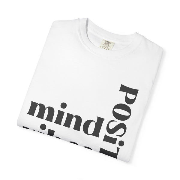 ♡ Positive Mind-Vibes-Life .: Unisex Garment Dyed 100% Cotton T-Shirts (Relaxed fit)