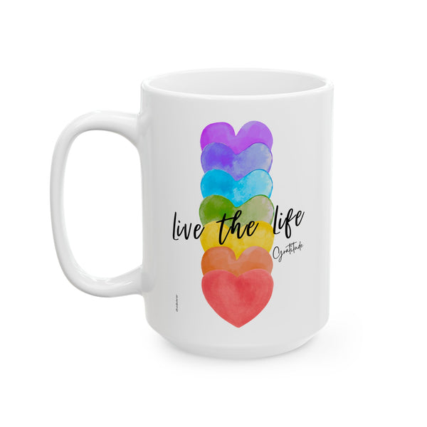 ♡ Live the Life :: Gratitude :: Coffee or Tea Mug  :: (11oz, 15oz)