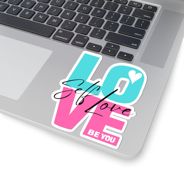 ♡ Self LOVE .: BE YOU .: Kiss-Cut Stickers