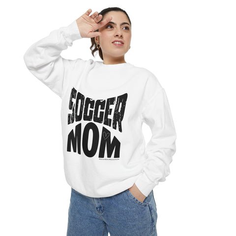 Soccer MOM .: Garment-Dyed Sweatshirt