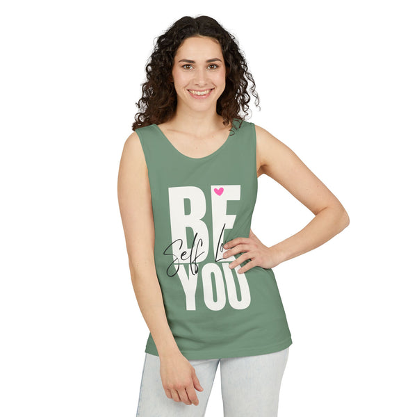 BE YOU .: Self LOVE .: Garment-Dyed Tank Top