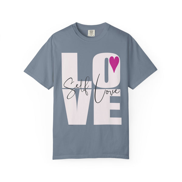 ♡ Self-LOVE .: Garment Dyed 100% Cotton T-Shirts (Relaxed fit)