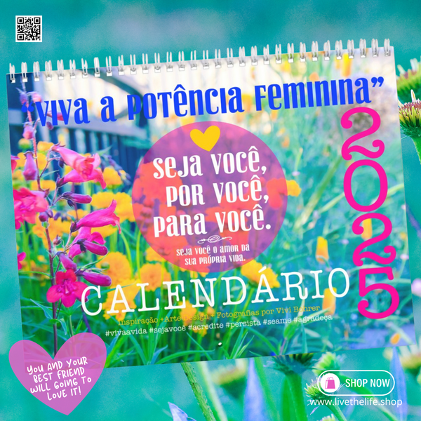 Viva a Potência Feminina .: Calendário exclusivo com mensagens positivas (2025)