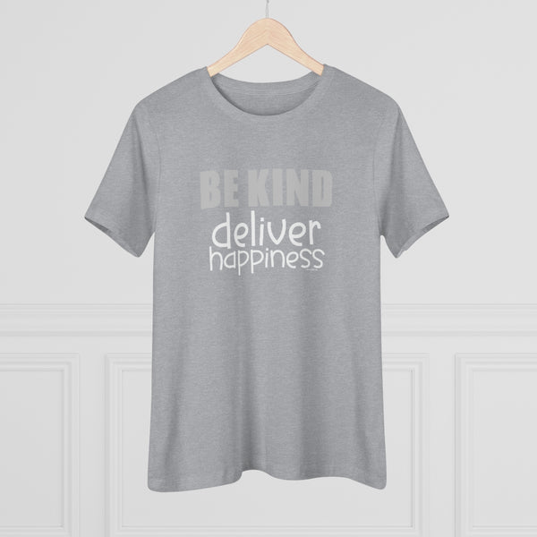♡ BE KIND :: Deliver Happiness :: Relaxed T-Shirt