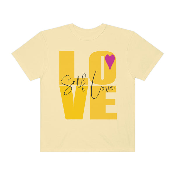 ♡ Self-LOVE .: Garment-Dyed T-shirt .: Comfort Colors .: (Relaxed fit)