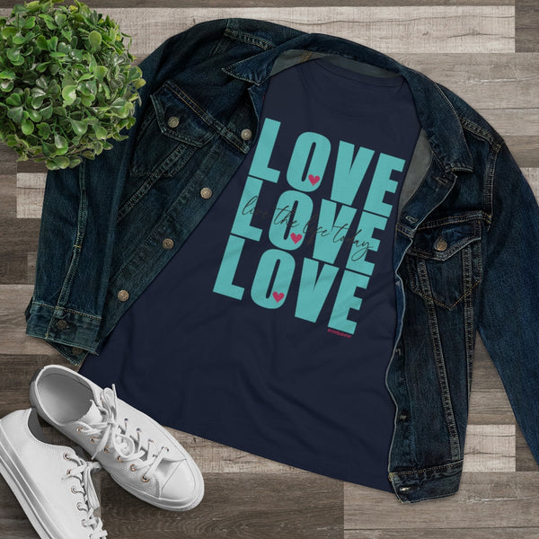 LOVE LOVE LOVE :: Live the Life Today :: Relaxed T-Shirt