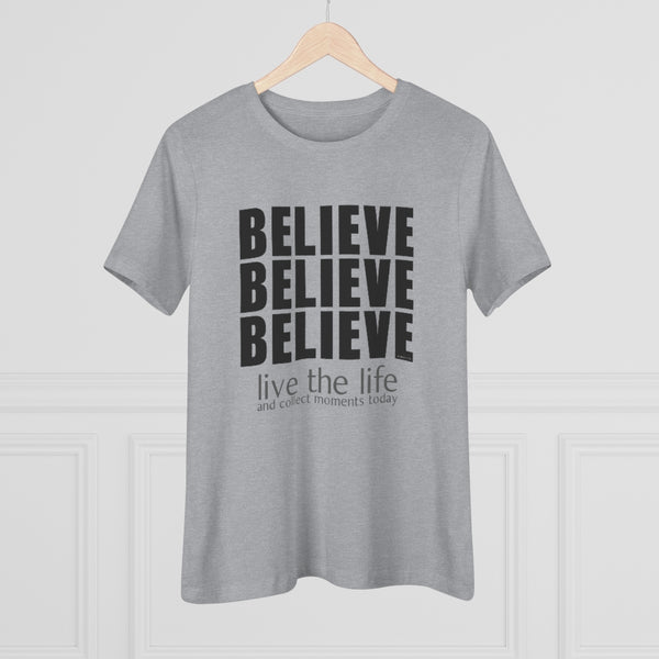 ♡ BELIEVE :: Relaxed T-Shirt