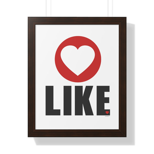 LIKE ♡ Inspirational Framed Poster Decoration