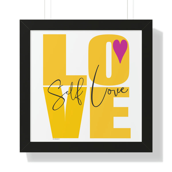 SELF LOVE ♡ Inspirational Framed Poster Decoration (16″ × 16″)