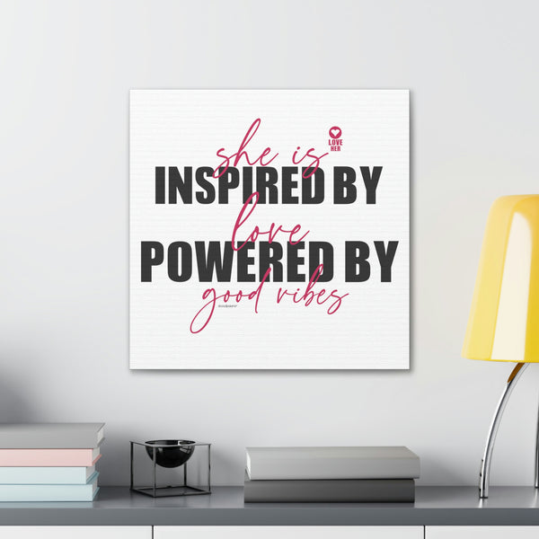 She is Inspired by LOVE... ♡ Inspirational Canvas Gallery Wraps