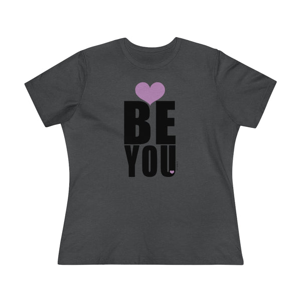 ♡ BE YOU :: Relaxed T-Shirt