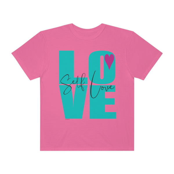 ♡ Self-LOVE .: Garment-Dyed T-shirt .: Comfort Colors .: (Relaxed fit)