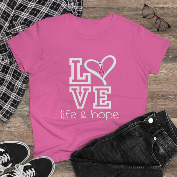 LOVE LIFE HOPE .: Women's Midweight 100% Cotton Tee (Semi-fitted)