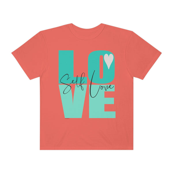 ♡ Self-LOVE .: Garment-Dyed T-shirt .: Comfort Colors .: (Relaxed fit)