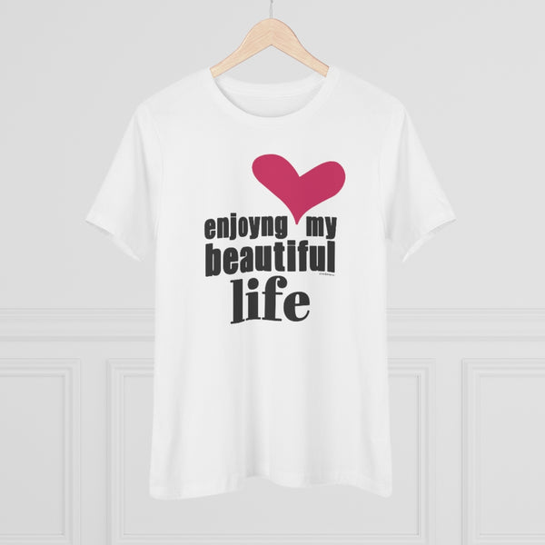 ♡ Enjoying my beautiful life :: Relaxed T-Shirt