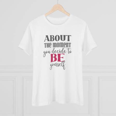 ♡ About the moment you decide to BE yourself :: Relaxed T-Shirt