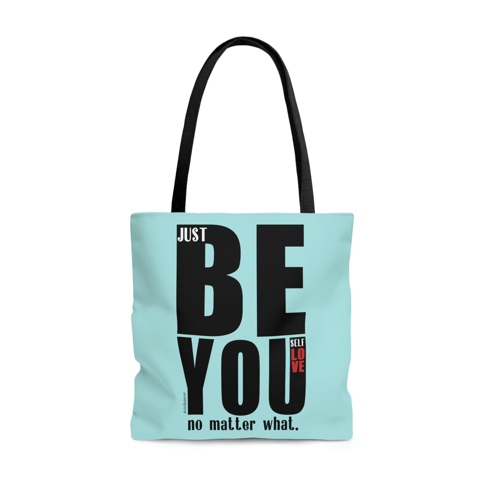 ♡ Just BE You no Matter What ::  PRACTICAL TOTE BAG