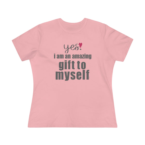 ♡ YES. I am an amazing gift to myself :: Relaxed T-Shirt