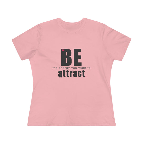 ♡ BE the energy you want to attract :: Relaxed T-Shirt