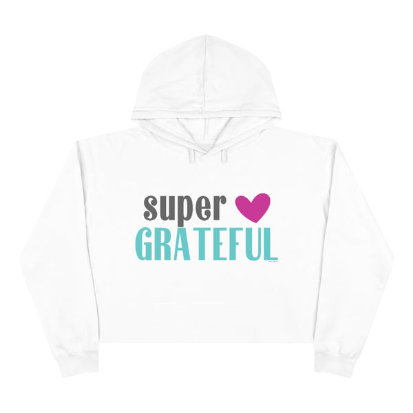 ♡ SUPER Grateful :: Super Stylish Crop-top Hoodie