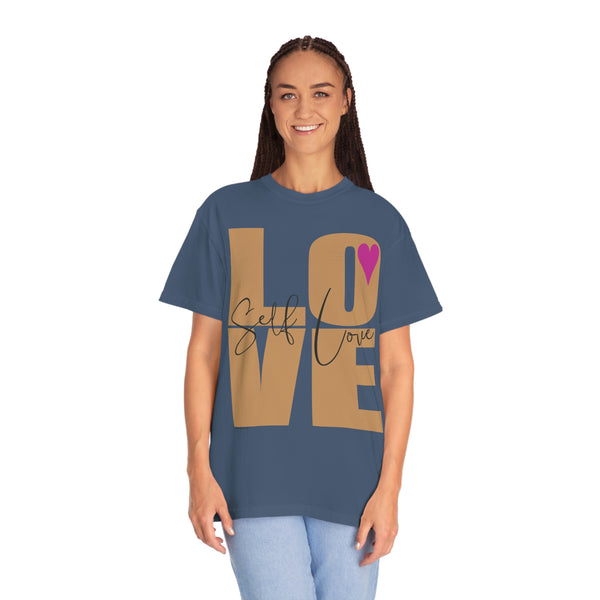 ♡ Self-LOVE .: Garment-Dyed T-shirt .: Comfort Colors .: (Relaxed fit)