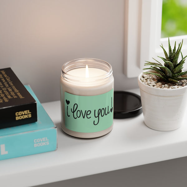 I LOVE YOU ♡ Inspirational :: 100% natural Soy Candle, 9oz  :: Eco Friendly