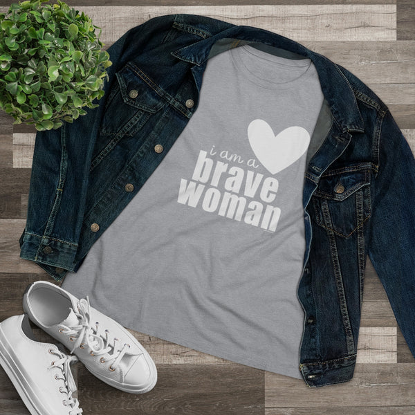 ♡ I am a Brave Woman :: Relaxed T-Shirt