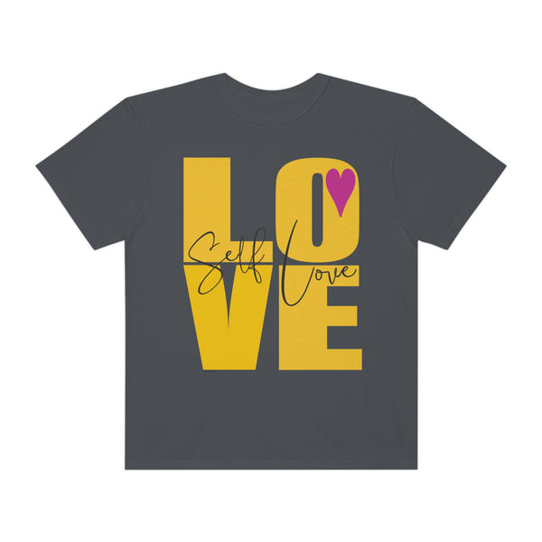 ♡ Self-LOVE .: Garment-Dyed T-shirt .: Comfort Colors .: (Relaxed fit)